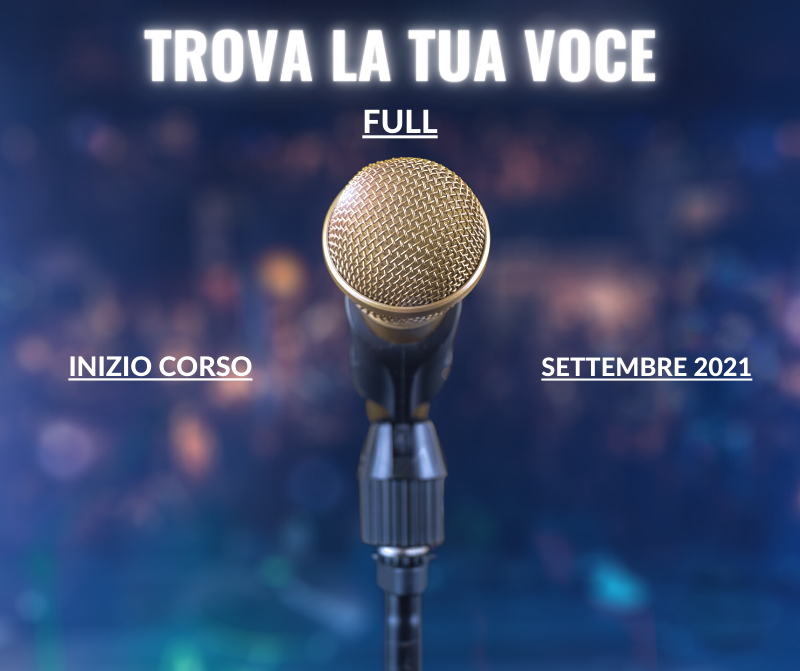 TROVA LA TUA VOCE