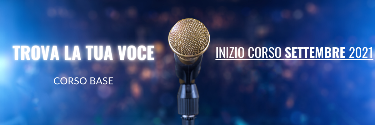 TROVA LA TUA VOCE